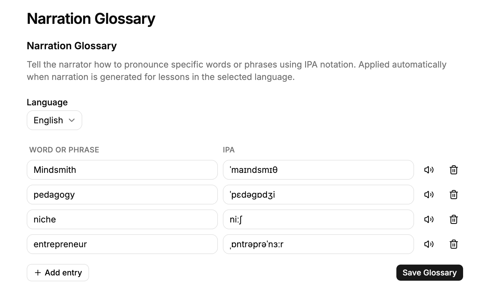 Precise pronunciation control with IPA in the narration glossary