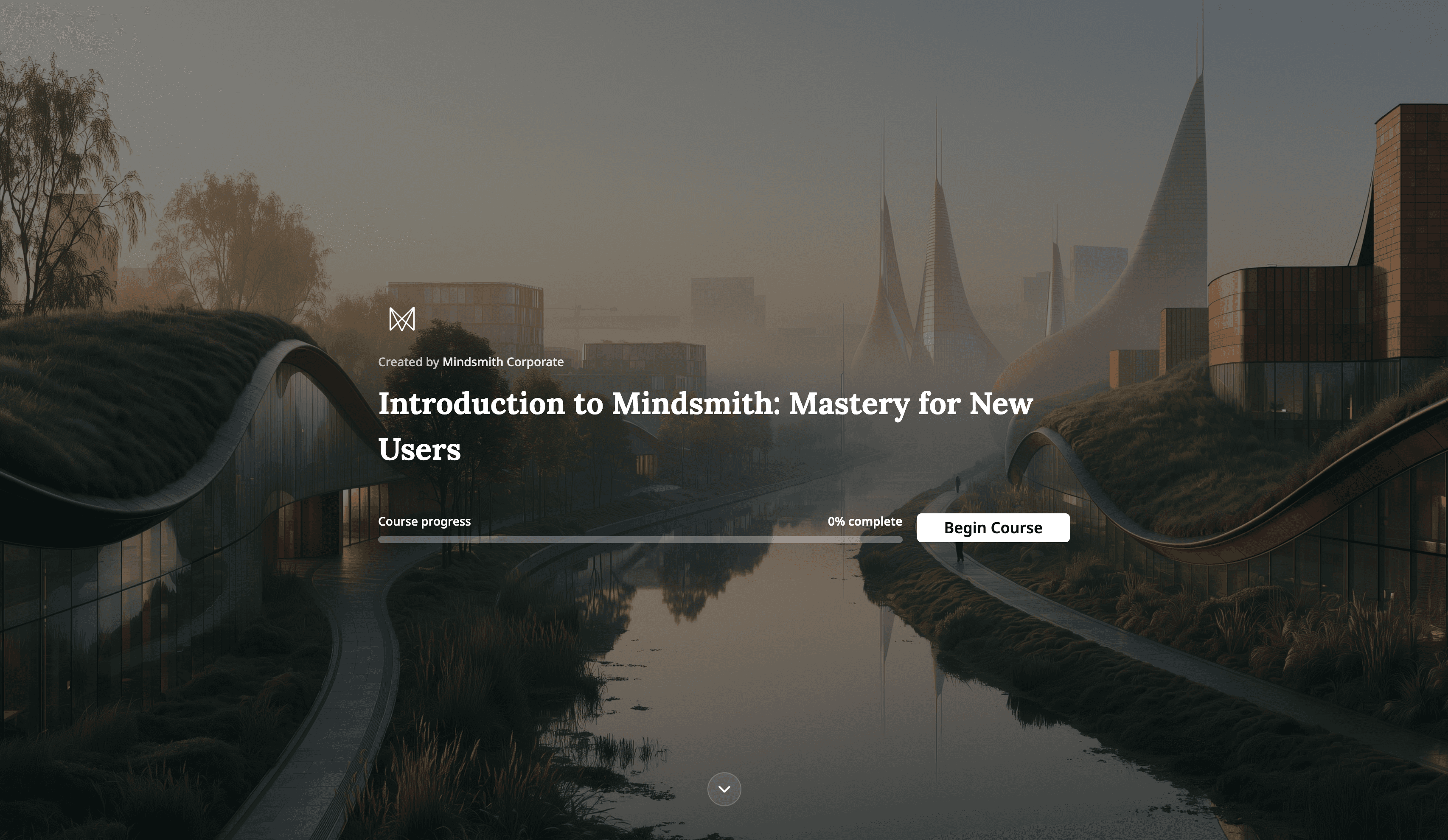 New users start with a full onboarding course